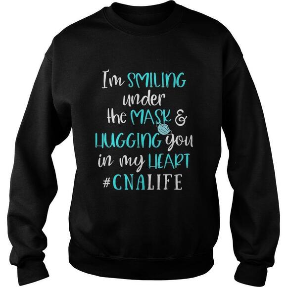 Other - Im Smiling Under The Mask And Hugging You In My Heart Sweatshirt